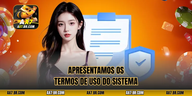 Apresentamos os Termos de Uso do sistema